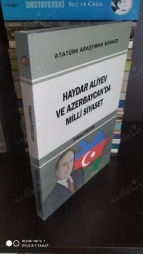 Haydar Aliyev ve Azerbaycan'da Milli Siyaset (Ciltli)