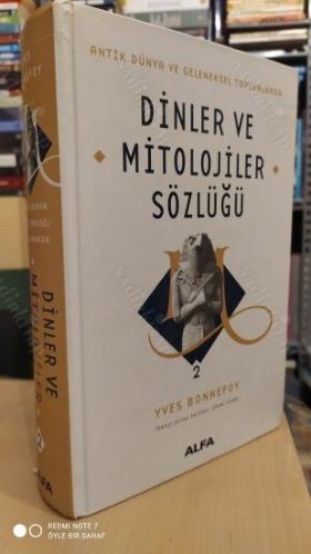 Antik Dünya ve Geleneksel Toplumlarda Dinler Mitolojiler Sözlüğü 1-2 (Ciltli)