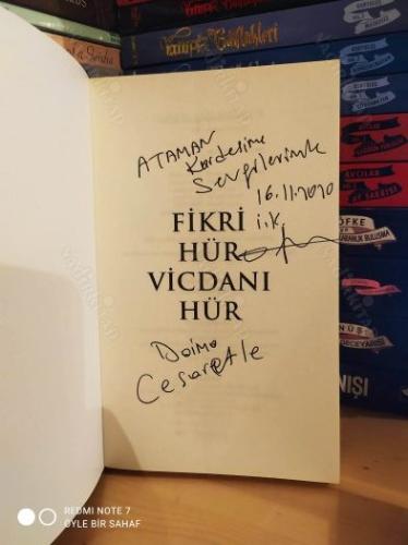 Fikri Hür Vicdanı Hür (İthaflı İmzalı)