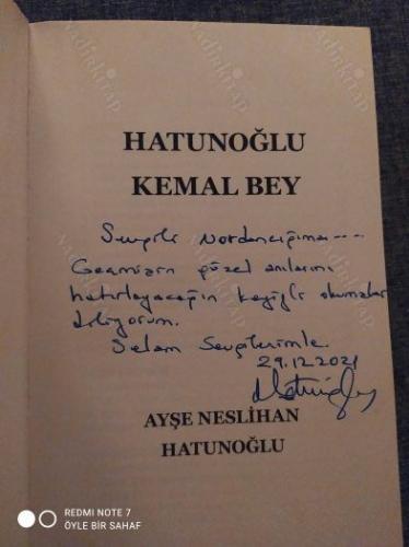 Hatunoğlu Kemal Bey (İthaflı İmzalı)
