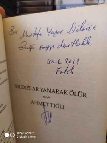 Yıldızlar Yanarak Ölür (İthaflı, İmzalı)
