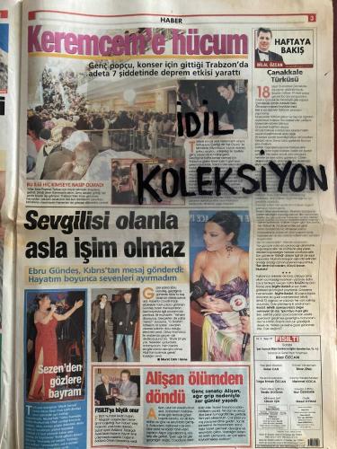FISILTI MAGAZİN GAZETESİ - DOĞUM GÜNÜ HEDİYESİ (TURKİSH - NEWSPAPER) - 29 MART - 4 NİSAN 2006 - TAM TAKIM 24 SAYFADIR -Kenan İmirzalioğlu tam sayfa poster-Alişan-İpek Tuzcuoğlu-Şebnem Özuzcan-İbrahim Tatlıses-Raphaela Ferraro-Bilal Özcan-Gönül Yazar-Aykut Işıklar-Yılmaz Morgül-Muazzez Abacı-Müslüm Gürses-Perihan Savaş-Bediz Doğan-Sibel Tüzün-Elay-Ebru Destan-Vedat İnceefe-Doğuş-Ajda Pekkan-Gökhan Özen-Mine Çayıroğlu-Şebnem Dönmez-Ece Gürsel-Demet Evgar-Berrak Tüzünataç-Yeliz Yeşilmen-Zeki Müren-Tuğba Özay-Bediz Doğan-Murat Can-Girme-Sezen Aksu-Ayşe Seda Soyan-Hayri İpar-Alişan-Banu Alkan-Kayahan-Seray Sever-Hakan Peker-Fatoş Seğmen-Ceyhun Yılmaz-Işın Karaca-Haluk Levent-Gülşen-Fatma Girik-Fahriye Evcen-Emrah-Tuğba Özay-Yavuz Seçkin-Fikret Hakan-Gülhan Şen-Ziya Kürküt-Şenay Düdek-Müge Anlı-Barbaros Şansal-Morgül-Yılmaz Morgül-Keremcem-Ebru Gündeş-İbrahim Tatlıses-Sezen Aksu-Bilal Özcan-Muazzez Abacı-Şebnem Özuzcan-İpek Tuzcuoğlu-Kaya Çilingiroğlu-Ajda Pekkan-Kenan İmirzalıoğlu