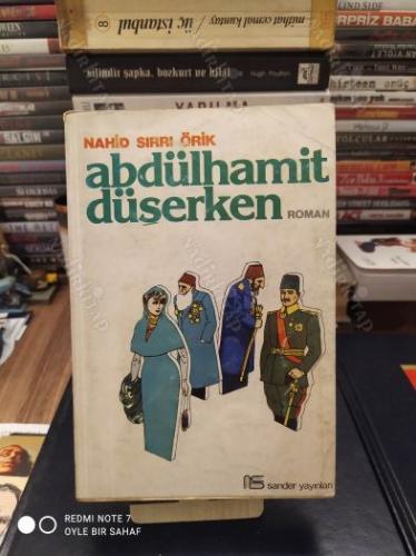 Abdülhamit Düşerken (Sultan Abdülhamit Düşerken)