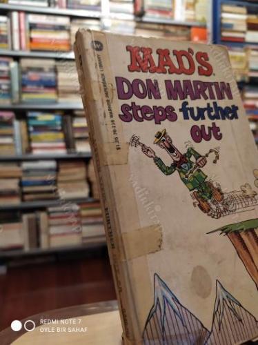 Mad's Maddest Artist Don Martin Steps Further Out!