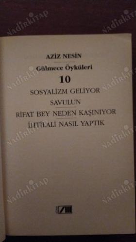 Gülmece Öyküleri 10 / Sosyalizm Geliyor Savulun, Rıfat Bey Neden Kaşınıyor, İhtilali Nasıl Yaptık - 1. Baskı