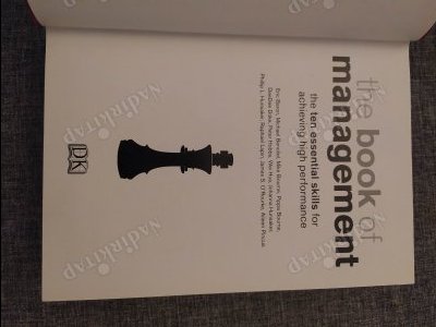 The Book of Management - The Ten Essential Skills for Achieving High Performance