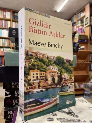 GİZLİDİR BÜTÜN AŞKLAR