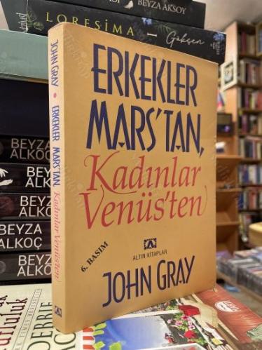 ERKEKLER MARS'TAN KADINLAR VENÜS'TEN