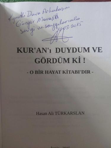 Kur'an'ı Duydum ve Gördüm Ki! 