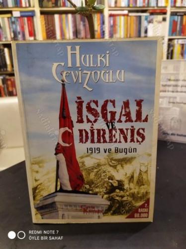 İşgal ve Direniş - 1919 ve Bugün
