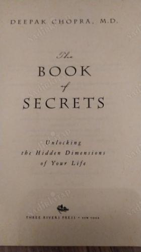 The Book of Secrets - Unlocking the Hidden Dimensions of Your Life