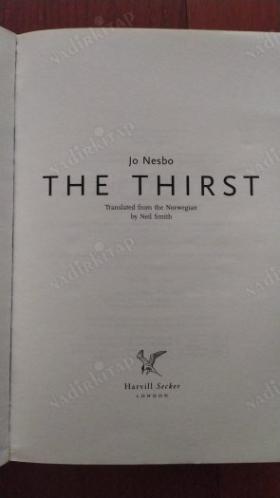 The Thirst - The New Harry Hole Thriller