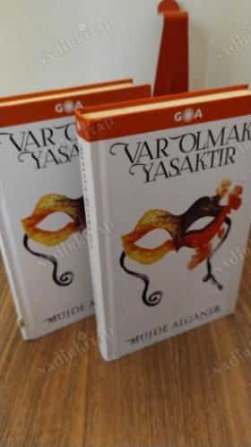 Var Olmak Yasaktır