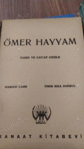 Ömer Hayyam (Tarih ve San'at Gözüyle)