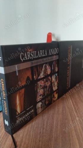 Çarşılarla Anadolu - Bedestenler, Hanlar, Kapalıçarşılar (Kutulu)