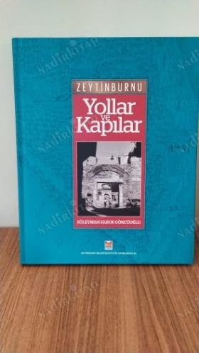 Zeytinburnu Yollar ve Kapılar