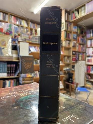 OUVRES COMPLETES DE SHAKESPEARE / OTHELLO, MACHBETH, RE LOI LEAR / CİLTLİ FRANSIZCA