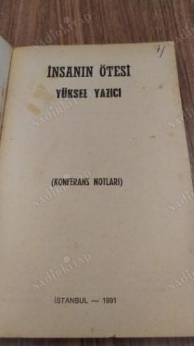 İnsanın Ötesi - Konferans Notları