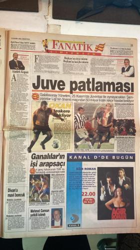 FANATİK SPOR GAZETESİ - TURKISH NEWSPAPER - DOĞUM GÜNÜ HEDİYESİ  - EKSİKSİZ TAM TAKIM GAZETE - 14 KASIM 1998 CUMARTESİ - SAYI: 1091 - FATİH TERİM - HASAN ŞAŞ - GORDON MILNE - VUGRINEC - OĞUZ - RÜŞTÜ - KÖKSAL ÖZBEK - AZİZ YILDIRIM - CEM UZAN - FERUDUN NİĞDELİOĞLU - BURHAN USLU - TAFFAREL - ERGÜN - OSMAN HATTAT - MÜFİT ERKASAP - METE RAZLIK - BÜLENT - CAMPBELL - SELAHATTİN - ABDULLAH - MEHMET İPEK - ÜNAL - K.HAKAN - TUGAY - HAGİ - ARİF - CENGİZ KAPTAN - BU VATAN HEPİMİZİN - GERÇEK SPOR GAZETESİ - FANATİK - TRABZONSPOR GALATASARAY DEV MAÇ - MAÇA DALGAKIRANI HASAN ŞAŞ - KAZANACAĞIZ - GORDON MILNE KAPILARI KAPATTI - YUVAYA DÖNEN İMPARATOR - OĞUZ FORMASINA KAVUŞUYOR - RÜŞTÜ ÖZVERİYE HAZIRIM - ÖZBEK’TEN SERGEN AÇIKLAMASI - KÖRFEZ’DE İŞLEM TAMAM - ŞULE ŞAHBAZ 1 GÜMÜŞ 1 BRONZ - SAFFET UZAN’IN İKİ DUDAĞI ARASINDA - HASAN ŞAŞ SEVİNÇLE SAHADA - TERİM TUZAĞI KURDU - TAFFAREL DE ÇEKİNMİYOR - UYUM SÜPER - HATTAT’TAN AĞIR İTHAMLAR - B.HAKAN GOL ATMASINI ÖNEMSEMİYOR - ERKASAP BUGÜN İTALYA’YA GİDİYOR -
