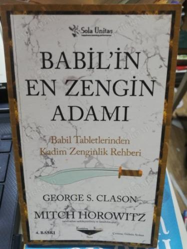 BABİL'İN EN ZENGİN ADAMI / BABİL TABLETLERİNDEN KADİM ZENGİNLİK REHBERİ (SADELEŞTİRİLMİŞ)
