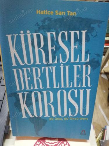 Küresel Dertliler Korosu ( 20 Ülke, 50 Öncü Genç )