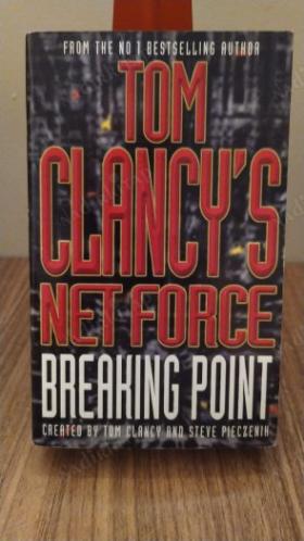 Net Force / Hidden Agendas / Night Moves / Breaking Point (Tom Clancy's Net Force Series 4 Books Set)