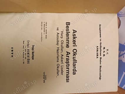 ASKERİ OKULLARDA BESLENME ARAŞTIRMASI - HARP OKULLARI, ASKERİ LİSELER VE ASTSUBAY HAZIRLAMA OKULLARI / 13 OCAK 1978