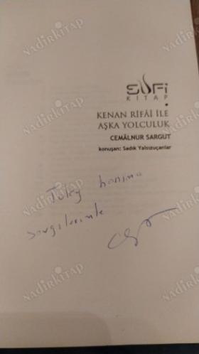 Kenan Rifâî İle Aşka Yolculuk - Tasavvuf Sohbetleri Dizisi: 03 (İmzalı)