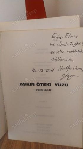 Aşkın Öteki Yüzü (İthaflı, İmzalı)