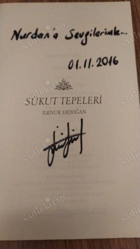 Sükut Tepeleri (İthaflı İmzalı)