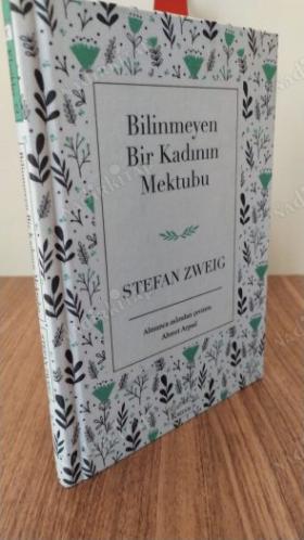 Bilinmeyen Bir Kadının Mektubu (Bez Ciltli)
