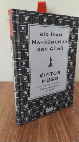 Bir İdam Mahkumunun Son Günü (Bez Ciltli)