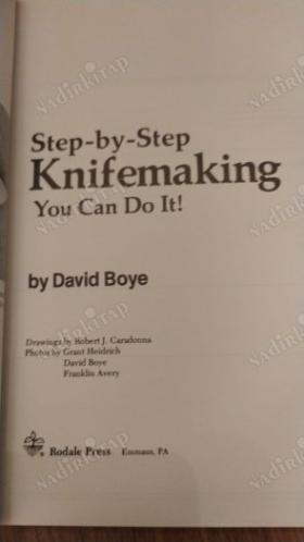 Step-By-Step Knifemaking : You Can Do It!