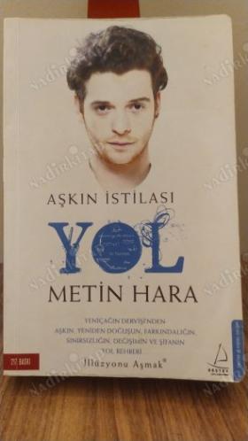 Aşkın İstilası Yol