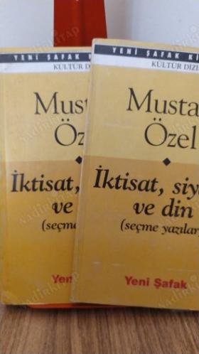 İktisat, Siyaset ve Din (Seçme Yazılar)