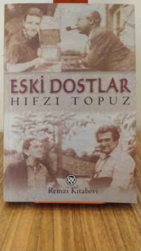 Eski Dostlar