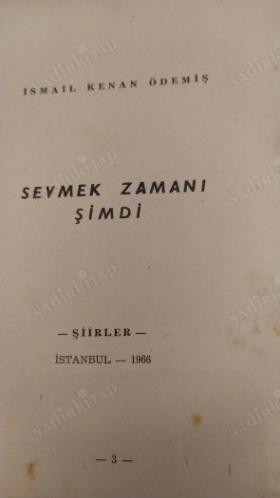 Sevmek Zamanı Şimdi - Şiirler