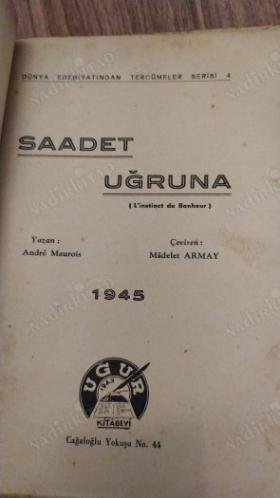 Saadet Uğruna