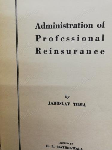 administration of professional reinsurance