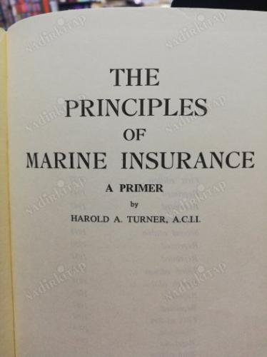 THE PRINCIPLES OF MARINE INSURANCE