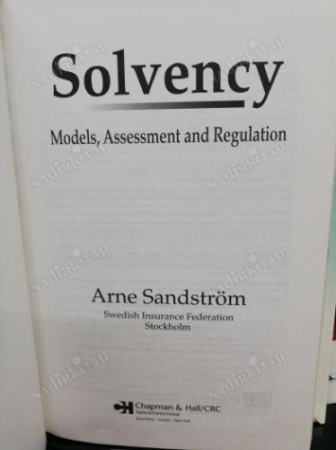 Solvency: Models, Assessment and Regulation