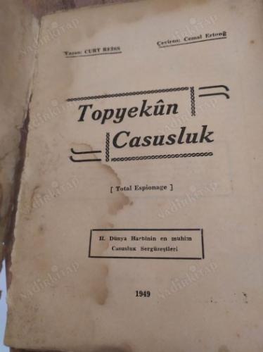 Topyekün Casusluk / Total Espioange (II. Dünya Harbinin en muhim Casusluk Sergüzeştleri)