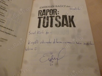 Rapor : Tutsak - Her insan masum doğar fakat herkes hayatına Tutsak devam eder (İmzalı)