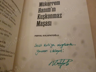 Mükerrem Hanım'ın Kuşkonmaz Maşası (İmzalı)