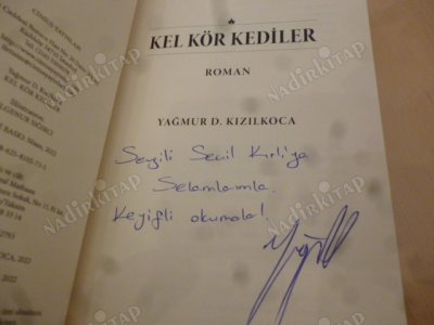 Kel Kör Kediler (İthaflı İmzalı)