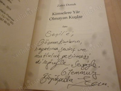 Kimselere Yar Olmayan Kuşlar (İthaflı İmzalı)