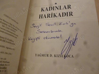 Kadınlar Harikadır (İthaflı İmzalı)