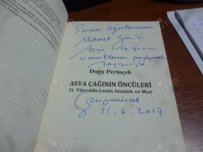 Asya Çağının Öncüleri / 21. Yüzyılda Lenin, Atatürk ve Mao (İmzalı)