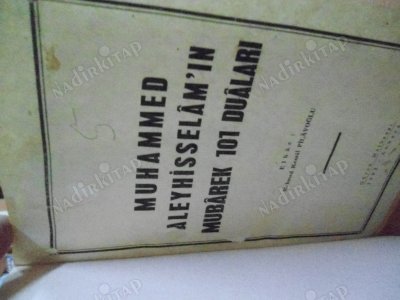 MUHAMMED ALEYHİSSELAMIN MUBAREK 101 DUALARI - CİLTLİ
