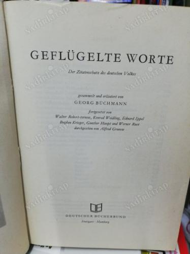Geflügelte Worte: Der Zitatenschatz des Deutschen Volkes